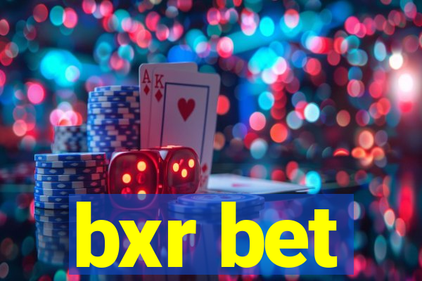 bxr bet